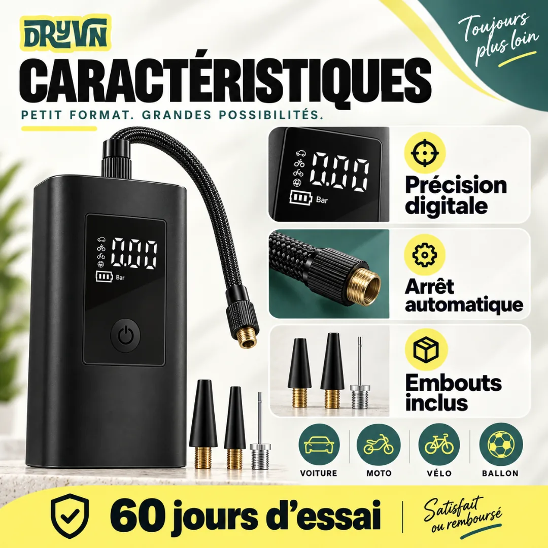 Caractéristiques. Petit format. Grandes possibilités. Précision digitale · Arrêt automatique · Embouts inclus. 60 jours d'essai · Satisfait ou remboursé. Feature sheet: the inflator with close-ups of its display, nozzle and included tips.